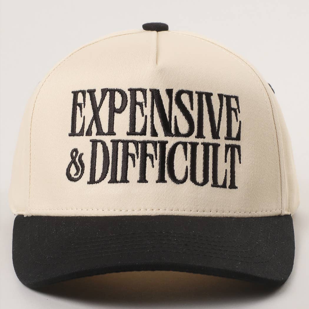 Expensive & Difficult Embroidered Trucker Hat