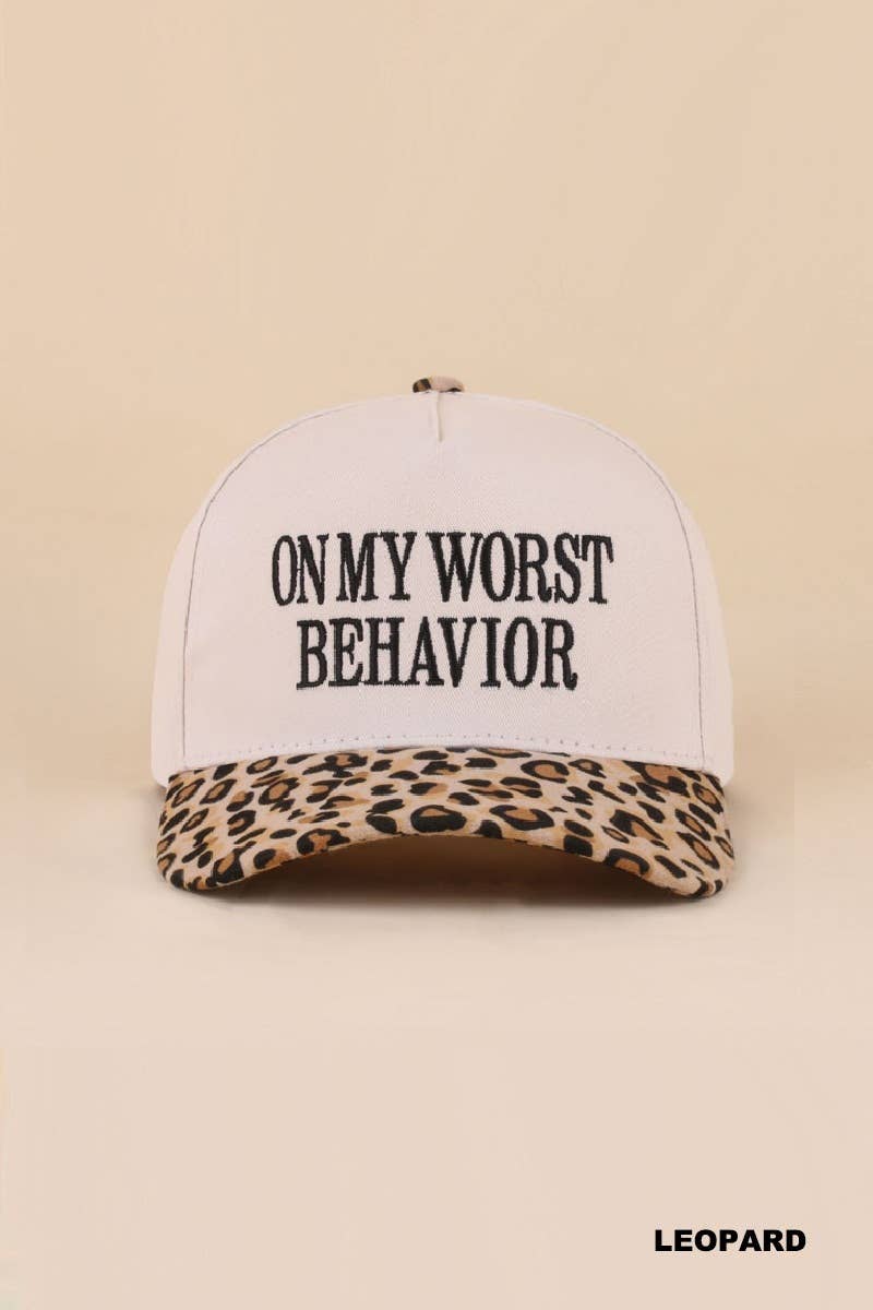 On My Worst Behavior Leopard Hat