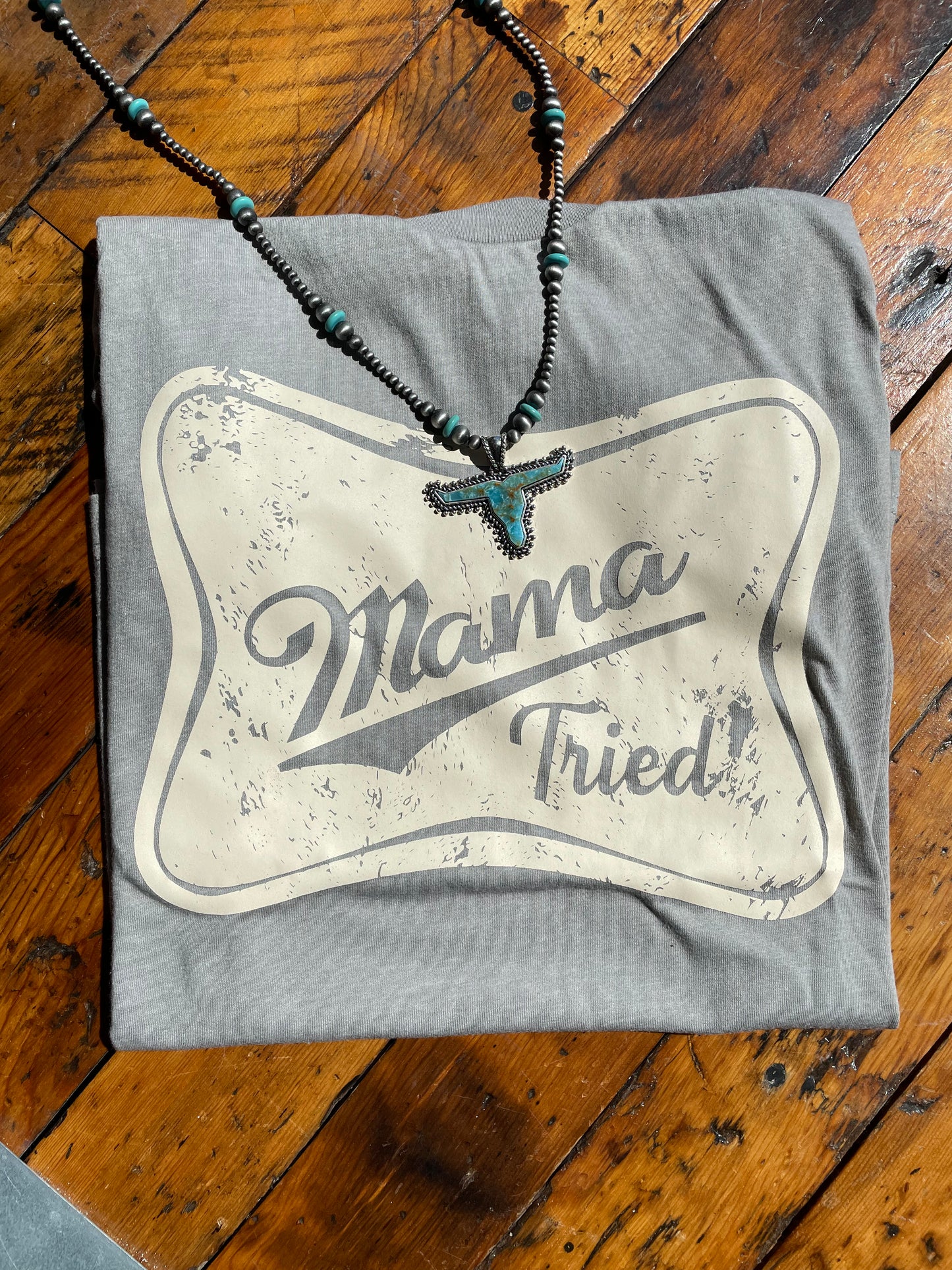 Mama Tried Graphic Tee
