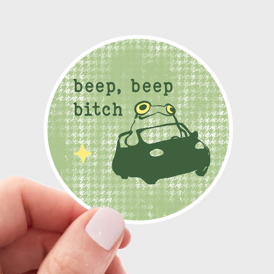 Beep Beep Bitch Sticker