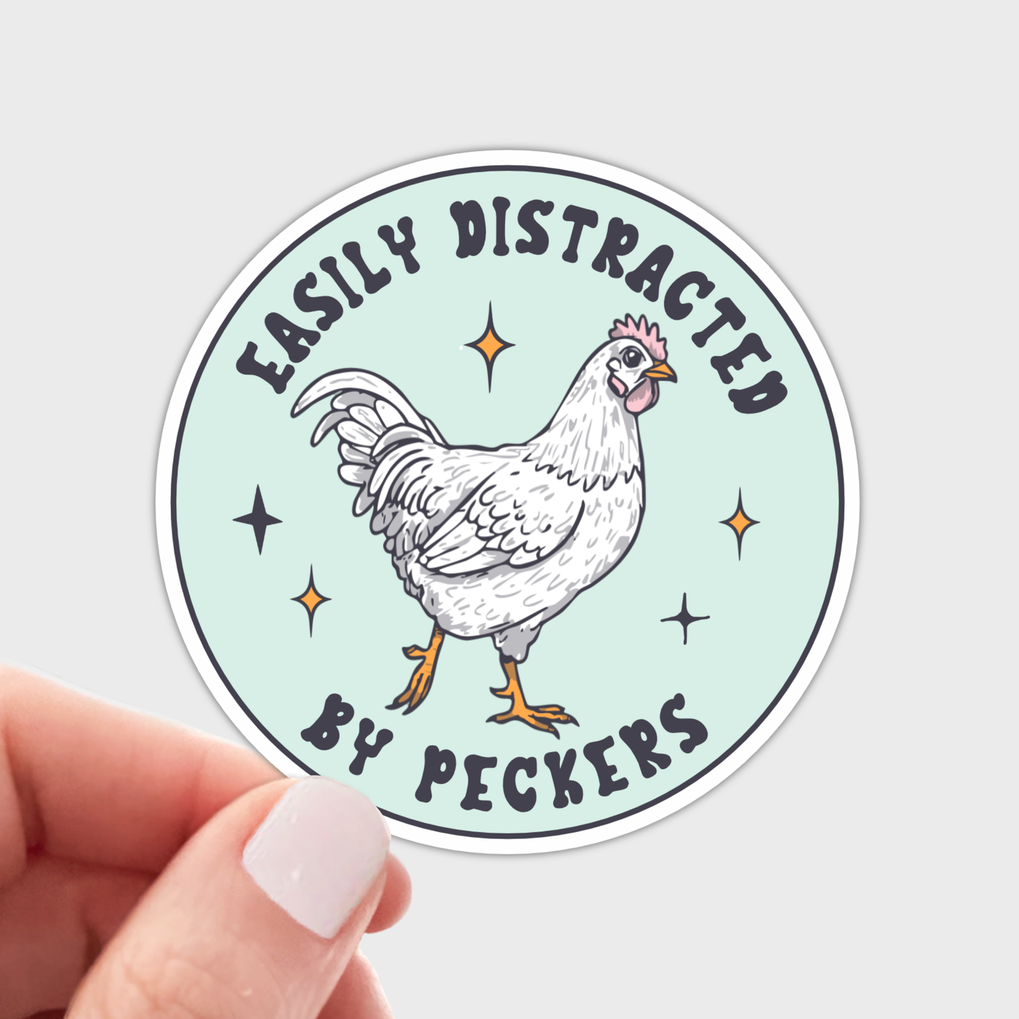Easily Distracted by Peckers Sticker
