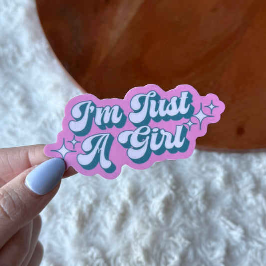 I'm Just A Girl 90s Text Sticker