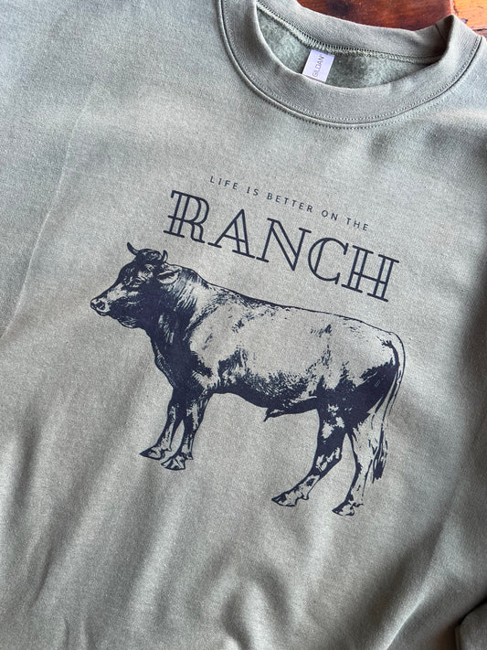 Life Is Better On The Ranch
